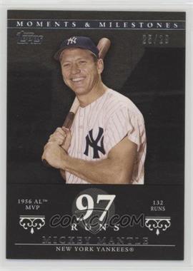 2007 Topps Moments & Milestones - [Base] - Black #166-97 - Mickey Mantle (1956 AL MVP - 132 Runs) /29