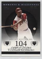 Vladimir Guerrero (2004 AL MVP - 126 RBI) #/29