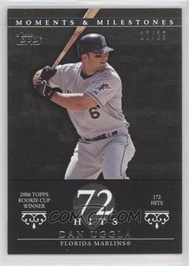 2007 Topps Moments & Milestones - [Base] - Black #62-72 - Dan Uggla (2006 Topps Rookie Cup Winner - 172 Hits) /29