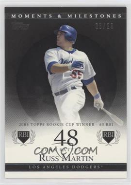 2007 Topps Moments & Milestones - [Base] - Black #73-48 - Russell Martin (2006 Topps Rookie Cup Winner - 65 RBI) /29