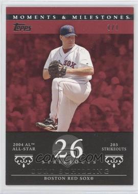 2007 Topps Moments & Milestones - [Base] - Red #92-26 - Curt Schilling (2004 AL All-Star - 203 Strikeouts) /1 [Noted]