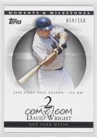 David Wright (2005 First Full Season - 102 RBI) #/150