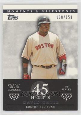 2007 Topps Moments & Milestones - [Base] #103-45 - David Ortiz (2004 AL Silver Slugger - 75 Walks) /150