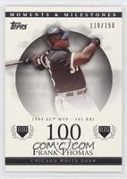 Frank Thomas (1994 AL MVP - 101 RBI) #/150