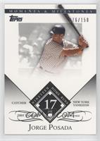 Jorge Posada (2005 Yankee Workhorse - 19 Home Runs) #/150