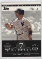 Jorge Posada (2005 Yankee Workhorse - 23 Doubles) #/150