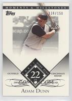 Adam Dunn (2005 MLB Superstar - 40 Home Runs) #/150