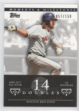 2007 Topps Moments & Milestones - [Base] #121-14 - Johnny Damon (2005 AL All-Star - 35 Doubles) /150