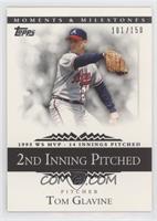 Tom Glavine (1995 WS MVP - 14 Innings Pitched) #/150