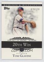 Tom Glavine (1998 NL Cy Young - 20 Wins) #/150