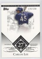 Carlos Lee (2005 NL Silver Slugger - 32 Home Runs) #/150