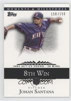 Johan Santana (2004 AL Cy Young - 20 Wins) #/150