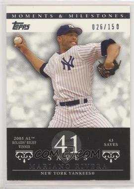 2007 Topps Moments & Milestones - [Base] #149-41 - Mariano Rivera (2005 AL Rolaids Relief Winner - 43 Saves) /150