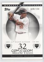 Miguel Tejada (2004 AL Silver Slugger - 150 RBI) #/150