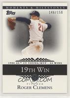 Roger Clemens (1986 AL Cy Young/MVP - 24 Wins) #/150