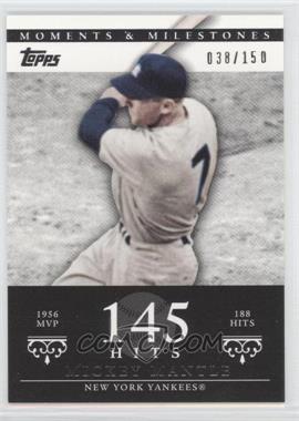 2007 Topps Moments & Milestones - [Base] #165-145 - Mickey Mantle (1956 AL MVP - 188 Hits) /150