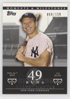 Mickey Mantle (1956 AL MVP - 132 Runs) #/150