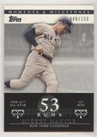 Mickey Mantle (1958 AL All-Star - 127 Runs) [Noted] #/150
