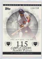 Albert Pujols (2001 NL ROY - 130 RBI) #/150