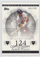 Albert Pujols (2001 NL ROY - 130 RBI) #/150