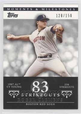 2007 Topps Moments & Milestones - [Base] #20-83 - Roger Clemens (1987 AL Cy Young - 256 Strikeouts) /150