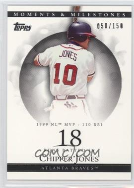 2007 Topps Moments & Milestones - [Base] #22-18 - Chipper Jones (1999 NL MVP - 110 RBI) /150