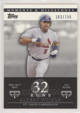 2007 Topps Moments & Milestones - [Base] #4-32 - Albert Pujols (2001 NL ROY - 112 Runs) /150