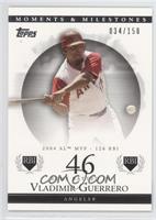 Vladimir Guerrero (2004 AL MVP - 126 RBI) #/150