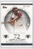 Vladimir Guerrero (2004 AL MVP - 126 RBI) #/150