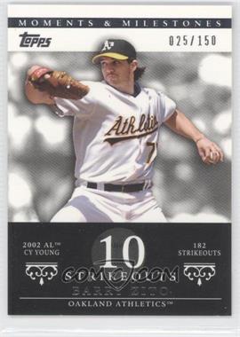 2007 Topps Moments & Milestones - [Base] #49-10 - Barry Zito (2002 AL Cy Young - 182 Strikeouts) /150