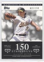 Barry Zito (2002 AL Cy Young - 182 Strikeouts) #/150