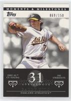 Barry Zito (2002 AL Cy Young - 182 Strikeouts) #/150