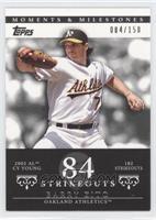 Barry Zito (2002 AL Cy Young - 182 Strikeouts) #/150