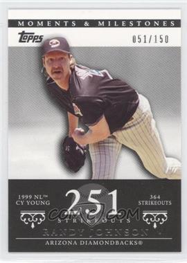 2007 Topps Moments & Milestones - [Base] #55-251 - Randy Johnson (1999 NL Cy Young - 364 Strikeouts) /150
