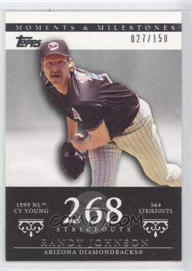 2007 Topps Moments & Milestones - [Base] #55-268 - Randy Johnson (1999 NL Cy Young - 364 Strikeouts) /150