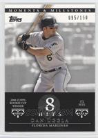 Dan Uggla (2006 Topps Rookie Cup Winner - 172 Hits) #/150