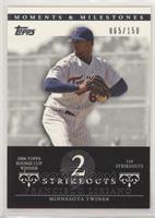 Francisco Liriano (2006 Topps Rookie Cup Winner - 144 Strikeouts) #/150