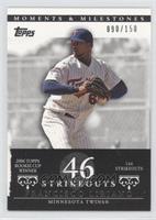 Francisco Liriano (2006 Topps Rookie Cup Winner - 144 Strikeouts) #/150