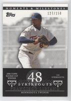 Francisco Liriano (2006 Topps Rookie Cup Winner - 144 Strikeouts) #/150