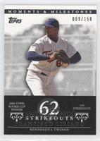 Francisco Liriano (2006 Topps Rookie Cup Winner - 144 Strikeouts) #/150