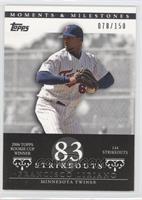 Francisco Liriano (2006 Topps Rookie Cup Winner - 144 Strikeouts) #/150