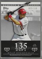 Ryan Zimmerman (2006 Topps Rookie Cup Winner - 176 Hits) [Noted] #/150