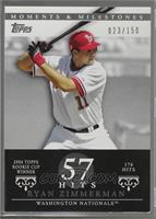 Ryan Zimmerman (2006 Topps Rookie Cup Winner - 176 Hits) [Noted] #/150