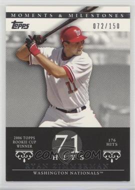 2007 Topps Moments & Milestones - [Base] #67-71 - Ryan Zimmerman (2006 Topps Rookie Cup Winner - 176 Hits) /150