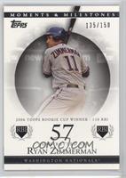 Ryan Zimmerman (2006 Topps Rookie Cup Winner - 110 RBI) #/150