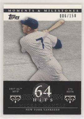 2007 Topps Moments & Milestones - [Base] #75-64 - Mickey Mantle (1957 AL MVP - 173 Hits) /150