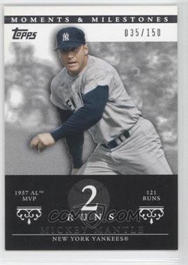 2007 Topps Moments & Milestones - [Base] #76-2 - Mickey Mantle (1957 AL MVP - 121 Runs) /150