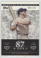 Mickey Mantle (1957 AL MVP - 146 Walks) #/150