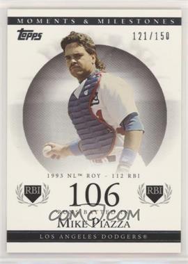 2007 Topps Moments & Milestones - [Base] #80-106 - Mike Piazza (1993 NL ROY - 112 RBI) /150