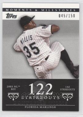 2007 Topps Moments & Milestones - [Base] #85-122 - Dontrelle Willis (2003 NL ROY - 142 Strikeouts) /150